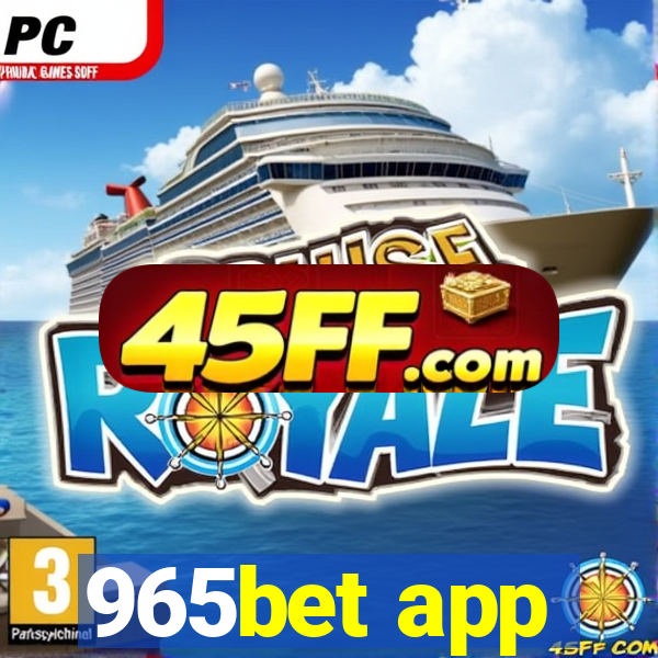 965bet app